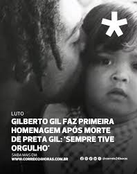 Gilberto Gil faz primeira homenagem a Preta após falecimento 2 Sem titulo 3
