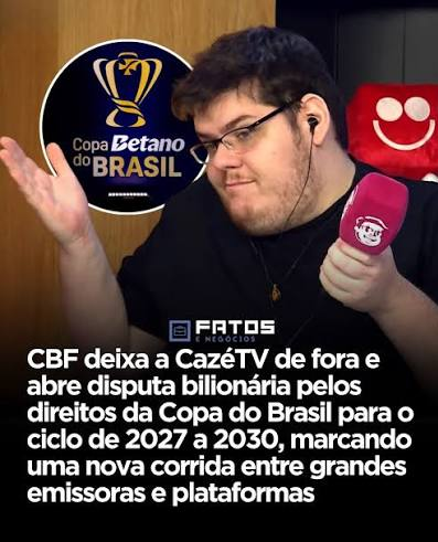 Fim da transmissão: CBF bane CazéTV e canal perde direitos de exibir competição 2 2 6